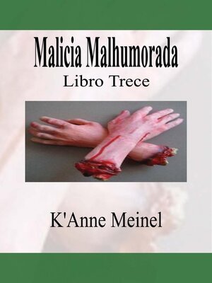 cover image of Malicia Malhumorada
